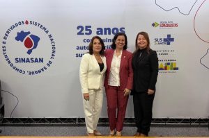 Gestoras do Hemoal participam da celebração dos 25 anos da Política Nacional de Sangue, Componentes e Hemoderivados no Ministério da Saúde